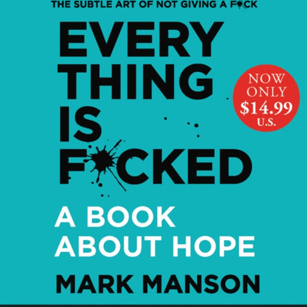 Everything Is F*cked Low Price CD: A Book about Hope