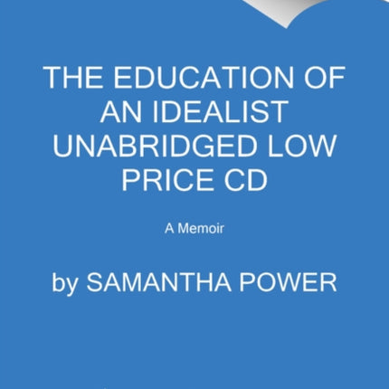 The Education of an Idealist Low Price CD: A Memoir