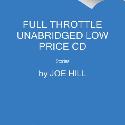 Full Throttle Low Price CD: Stories