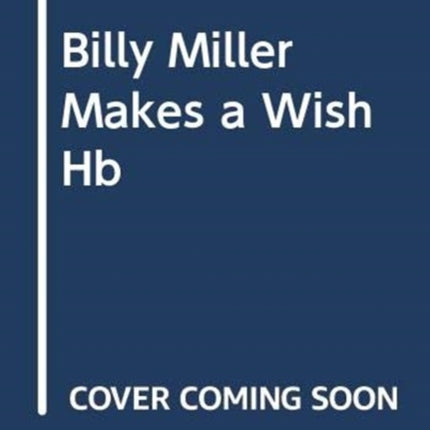 Billy Miller Makes a Wish