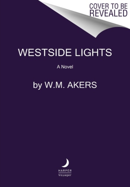 Westside Lights: A Novel