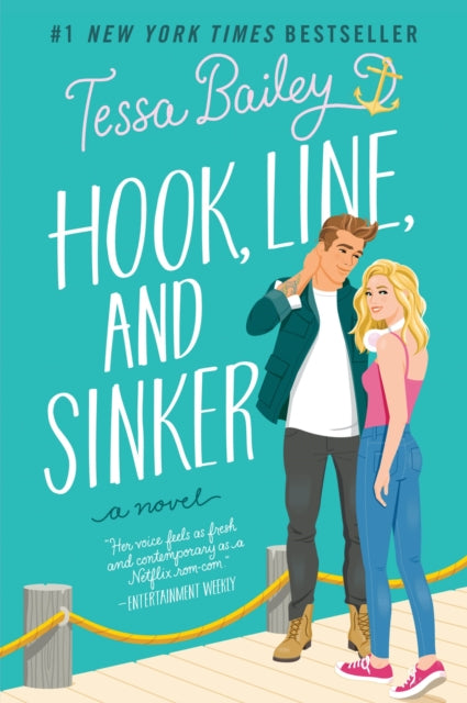 Hook, Line, and Sinker: A Novel