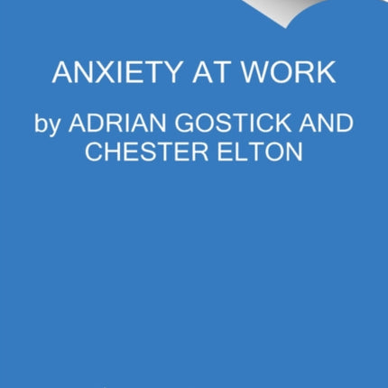 Anxiety at Work