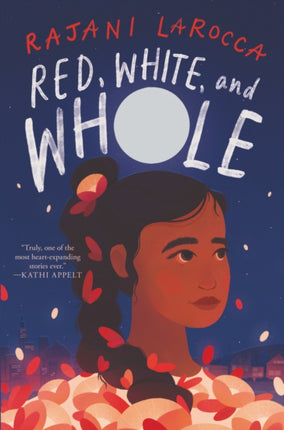 Red, White, and Whole: A Newbery Honor Award Winner