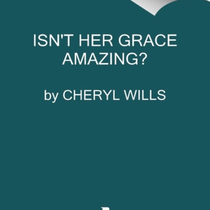 Isn't Her Grace Amazing!: The Women Who Changed Gospel Music