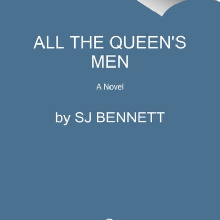 All the Queen's Men