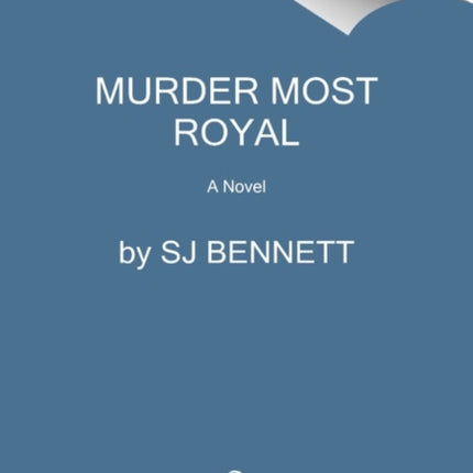 Murder Most Royal