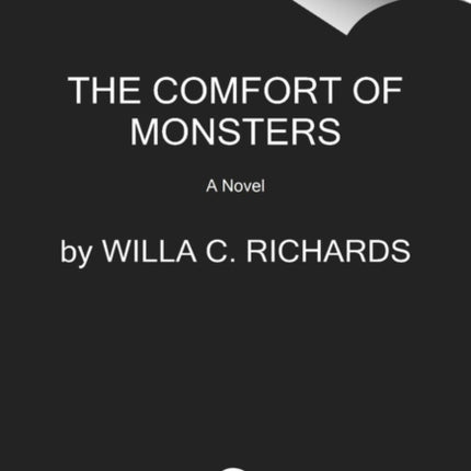 The Comfort of Monsters