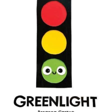 Greenlight: A Children's Picture Book About an Essential Neighborhood Traffic Light