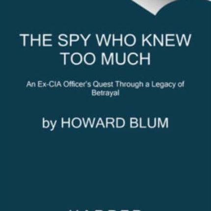 The Spy Who Knew Too Much