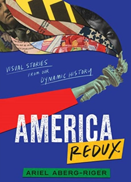 America Redux Visual Stories from Our Dynamic