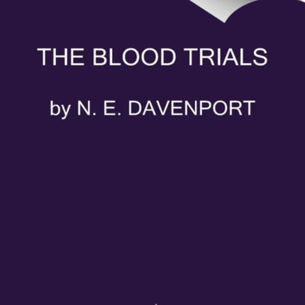 The Blood Trials