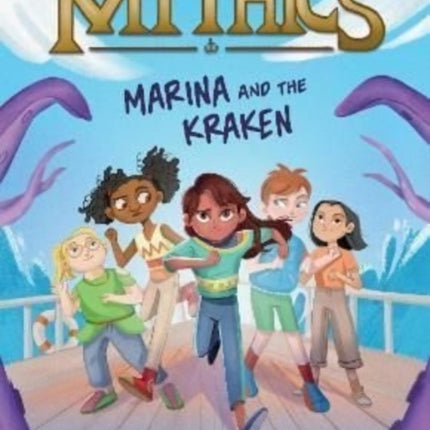 The Mythics #1: Marina and the Kraken