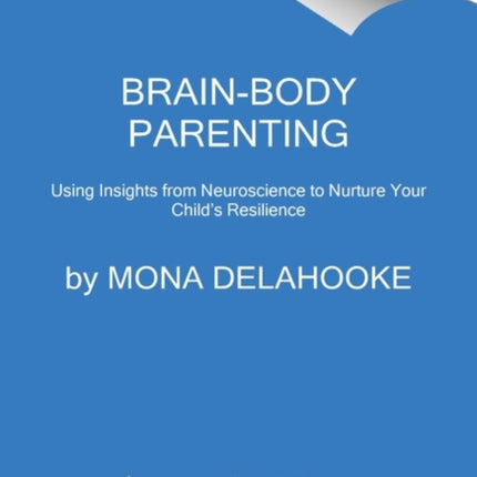 BrainBody Parenting