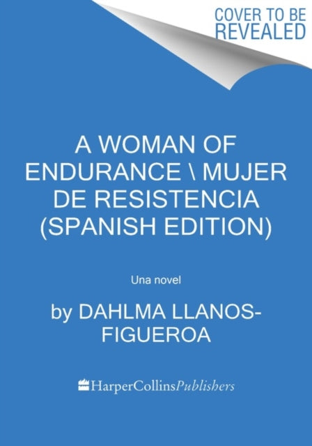 Woman of Endurance, a \ Indómita (Spanish Edition)