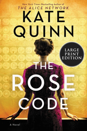 The Rose Code [Large Print]