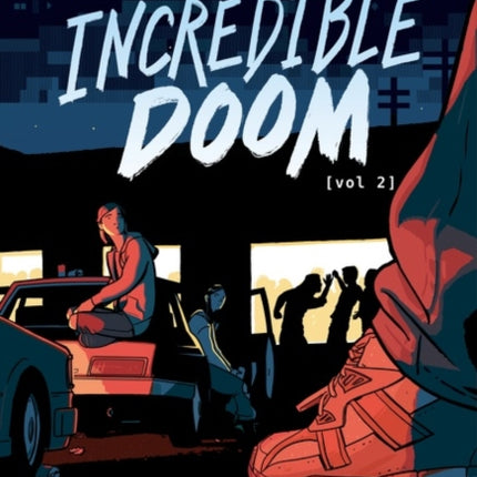 Incredible Doom: Volume 2