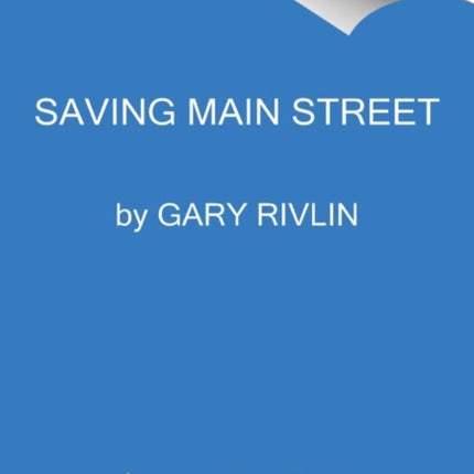 Saving Main Street Small Business in the Time of