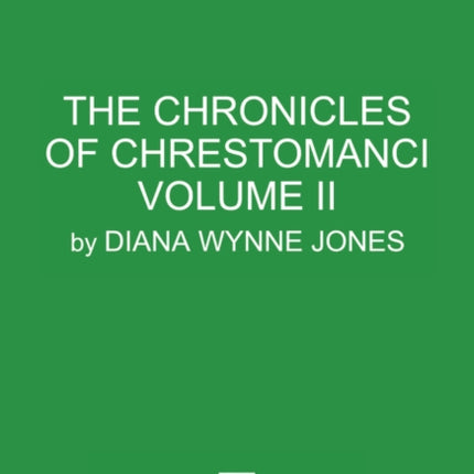 The Chronicles of Chrestomanci, Vol. II