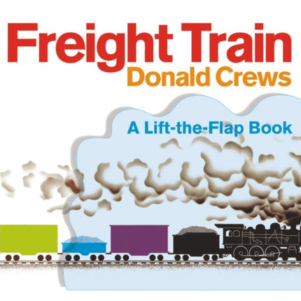 Freight Train Lift-the-Flap