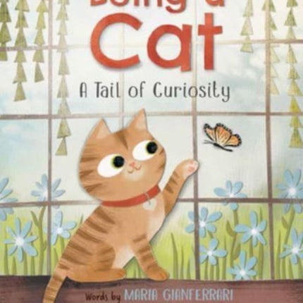 Being a Cat: A Tail of Curiosity