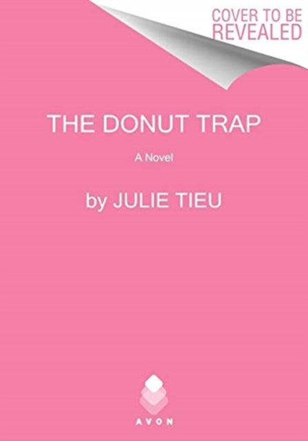 The Donut Trap: A Novel