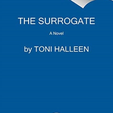 The Surrogate: A Novel