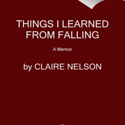 Things I Learned from Falling