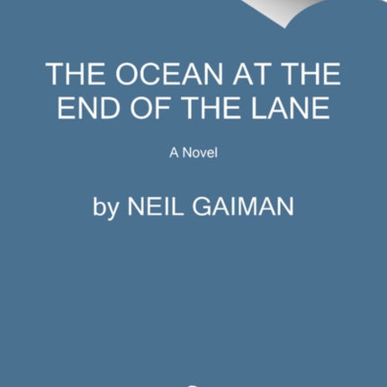 The Ocean at the End of the Lane