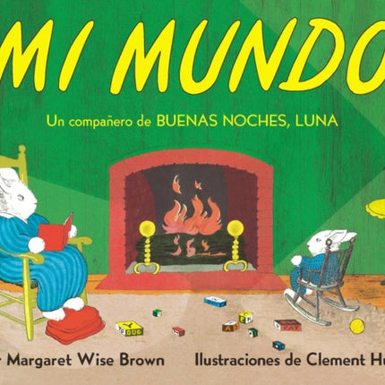 Mi Mundo Board Book: My World Board Book (Spanish Edition)