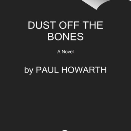 Dust Off the Bones