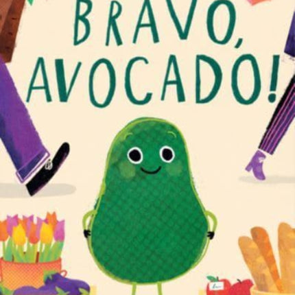 Bravo, Avocado!