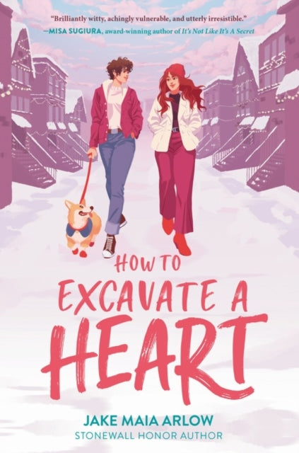 How to Excavate a Heart