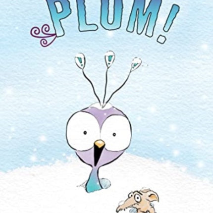 A Snow Day for Plum!