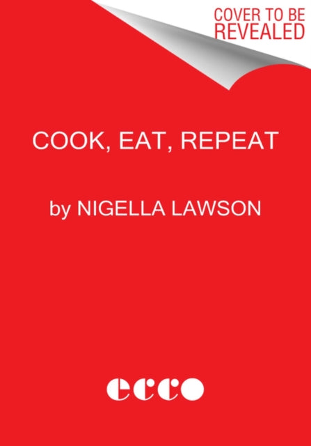 Cook Eat Repeat Ingredients Recipes and Stories