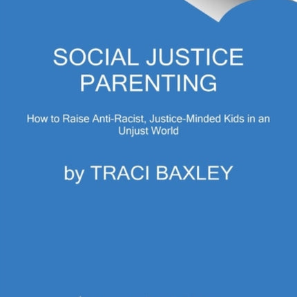 Social Justice Parenting