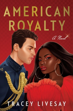 American Royalty: A Novel