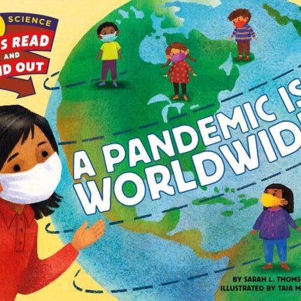 A Pandemic Is Worldwide LetsReadandFindOut