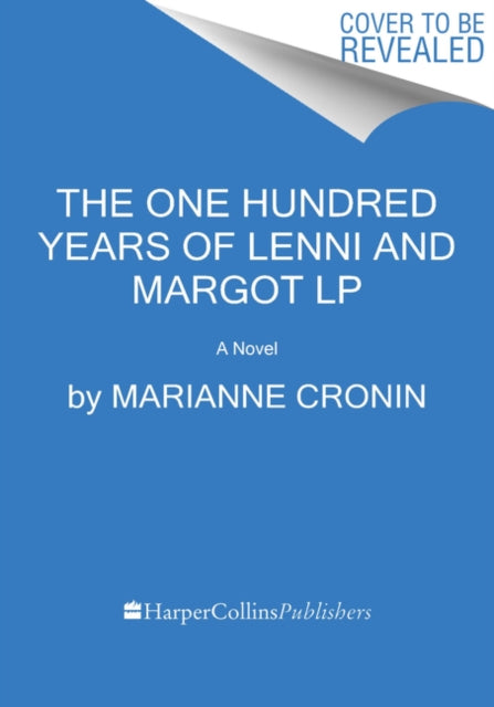 The One Hundred Years of Lenni and Margot: A Summer Beach Read