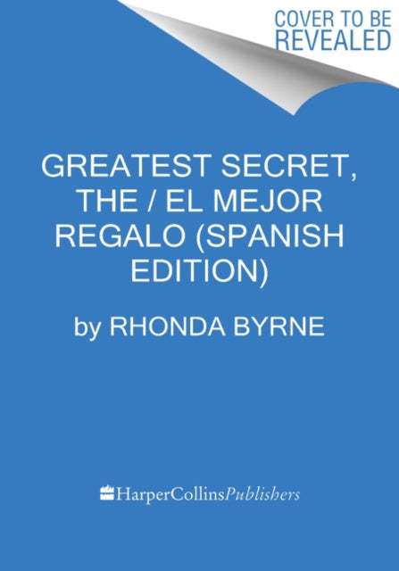 Greatest Secret, the \ El Secreto Más Grande (Spanish Edition)