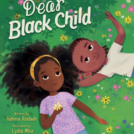 Dear Black Child