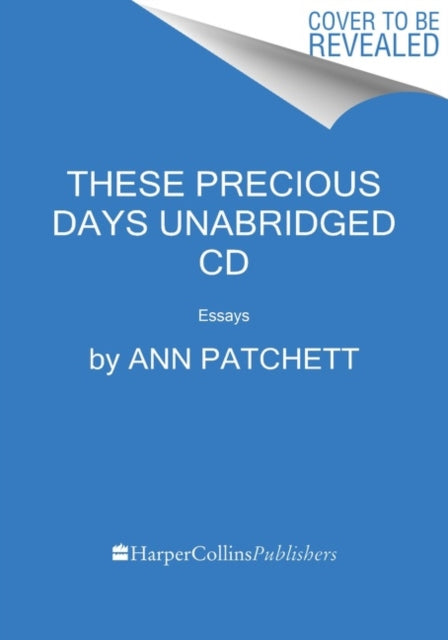 These Precious Days CD: Essays