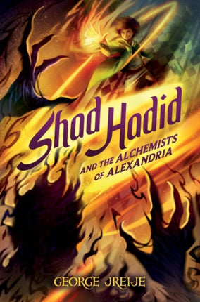 Shad Hadid and the Alchemists of Alexandria