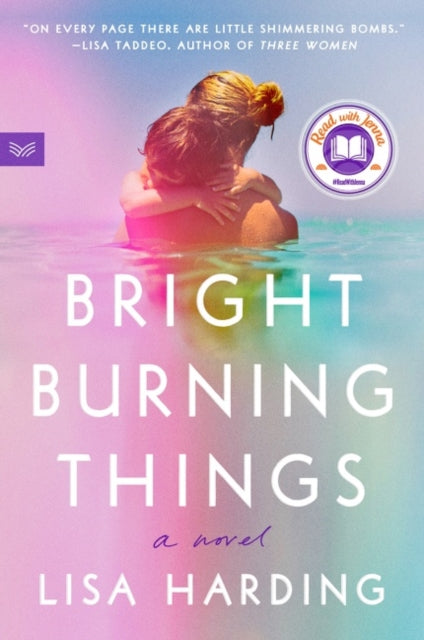 Bright Burning Things: A Read with Jenna Pick