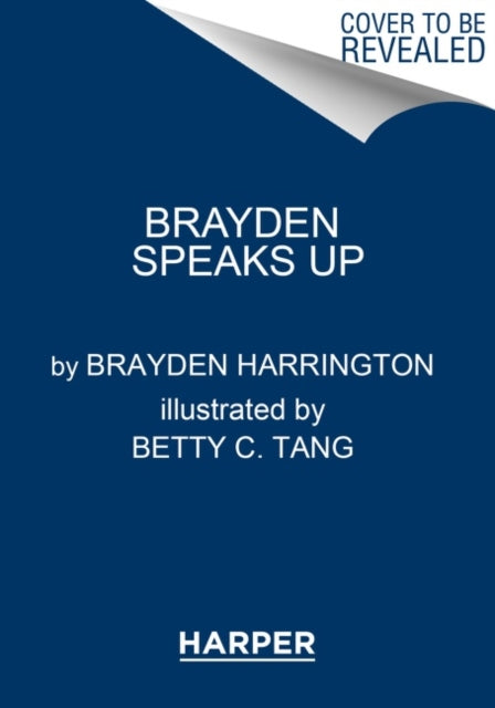 Brayden Speaks Up: How One Boy Inspired the Nation