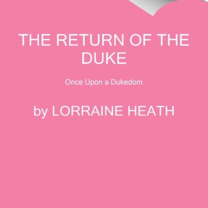 The Return of the Duke: Once Upon a Dukedom