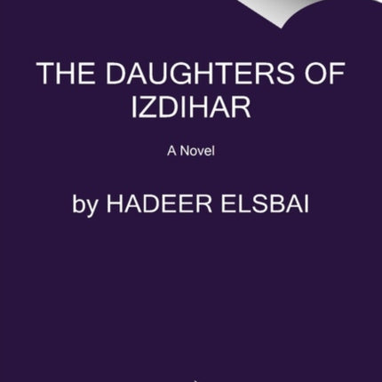 The Daughters of Izdihar