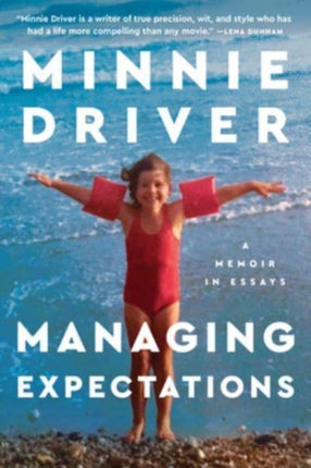 Managing Expectations: A Memoir in Essays