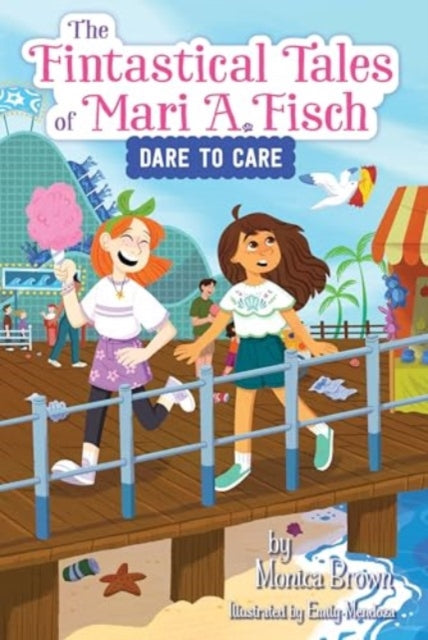 The Fintastical Tales of Mari A. Fisch 2 Dare to
