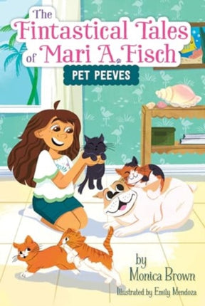 The Fintastical Tales of Mari A. Fisch 3 Pet
